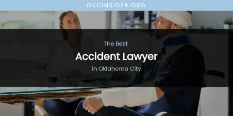 Oklahoma City's Best Accident Lawyer