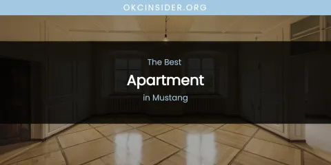 Mustang's Best Apartment