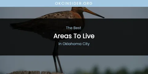 Oklahoma City's Best Areas to Live