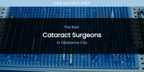 Oklahoma City's Best Cataract Surgeons