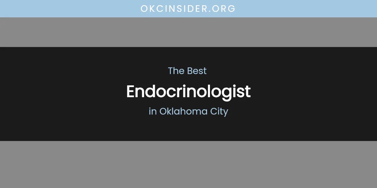Oklahoma City's Best Endocrinologist featured