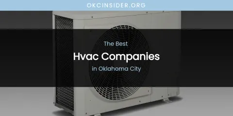 Oklahoma City's Best Hvac Companies