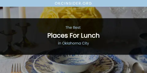 Oklahoma City's Best Places for Lunch