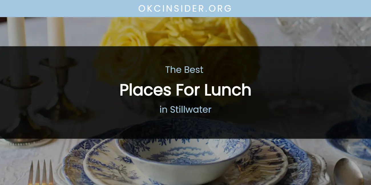 Stillwater's Best Places for Lunch featured