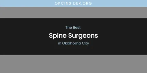 Oklahoma City's Best Spine Surgeons