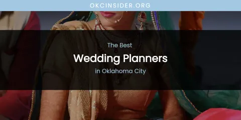Oklahoma City's Best Wedding Planners